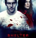 Shelter – Το άσυλο 2010