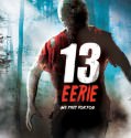13 EERIE (2013)