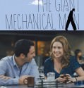 the giant mechanical man 2012