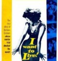 I Want to Live! 1958