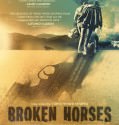 Broken Horses (2015)