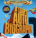 A Liar’s Autobiography: The Untrue Story of Monty Python’s Graham Chapman (2012)