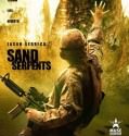 Sand Serpents (2009)