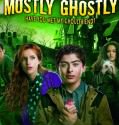 Mostly Ghostly: Have You Met My Ghoulfriend? (2014)