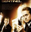 The Sentinel . ΣΕ ΕΠΙΦΥΛΑΚΗ (2006)