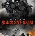 Black Site Delta (2017)