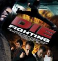 Die Fighting / The Price of Success (2014)