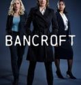 Bancroft (2017-)