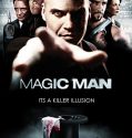 Magic Man (2009)