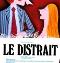 Le Distrait  (1970)