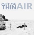 Out of Thin Air (2017)