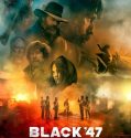 Black ’47 (2018)