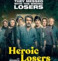 HEROIC LOSERS (2019)