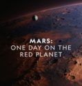 MARS: ONE DAY ON THE RED PLANET (2020)