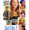TALL GIRL 2 (2022)