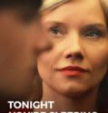 Tonight You’re Sleeping with Me (2023)