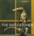The Rat Catcher (2023)