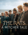 The Rats: A Witcher Tale (2025)